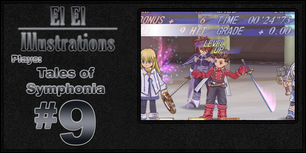 El El Plays Tales of Symphonia Episode 9: Beat Up By a Girl