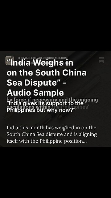 “India Weighs in on the South China Sea Dispute” - Audio Sample