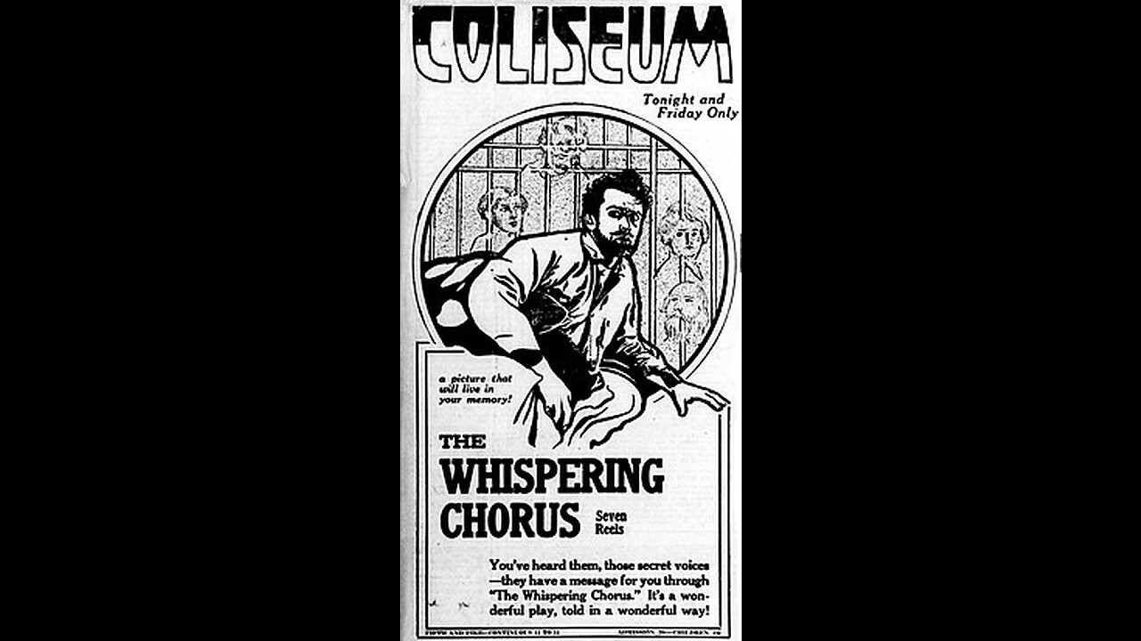 The Whispering Chorus (1918 Film) -- Directed By Cecil B. DeMille -- Full Movie