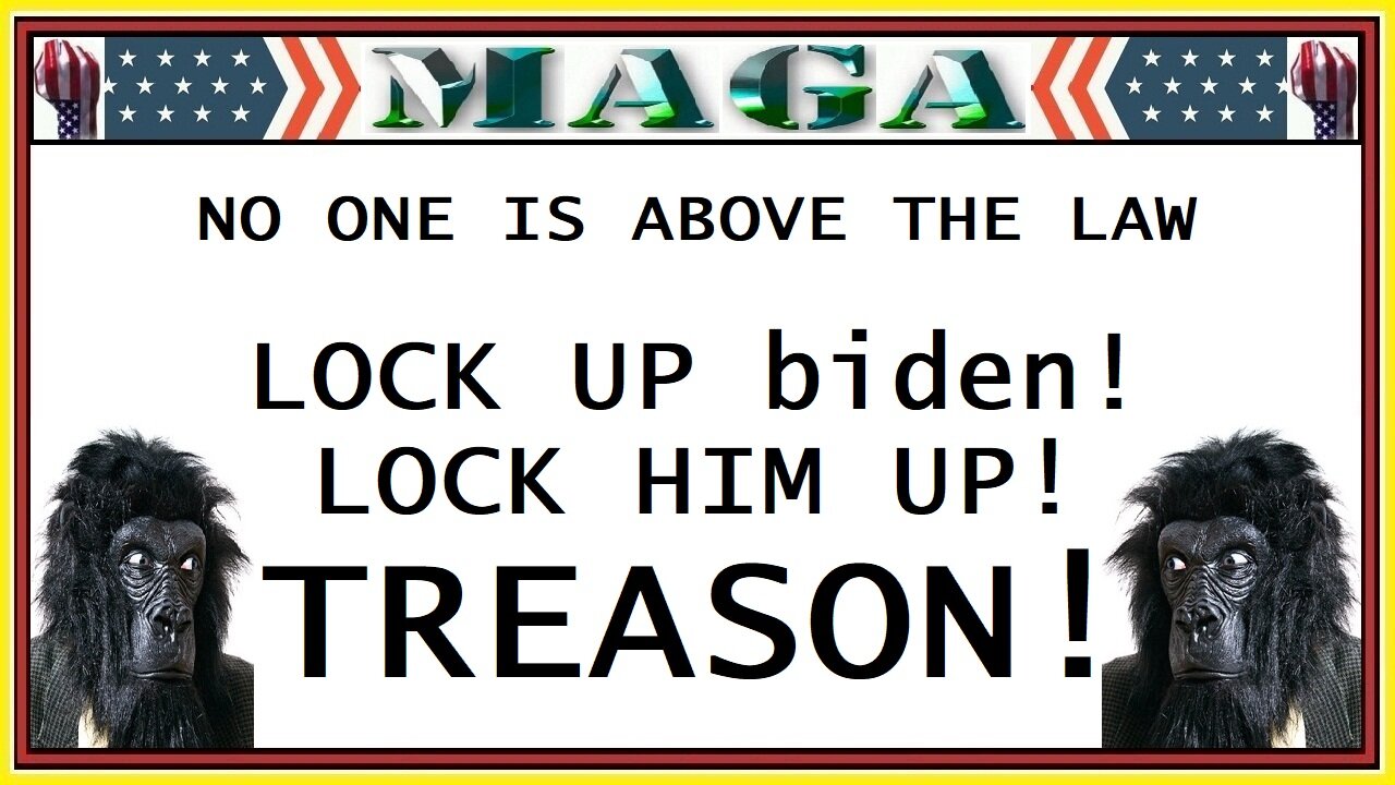 NO ONE IS ABOVE THE LAW LOCK UP obiden obama all of'dem damn odemocrats