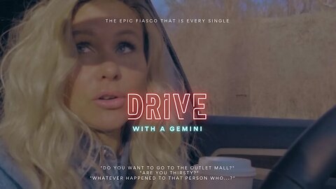 Drive with a Gemini PARODY