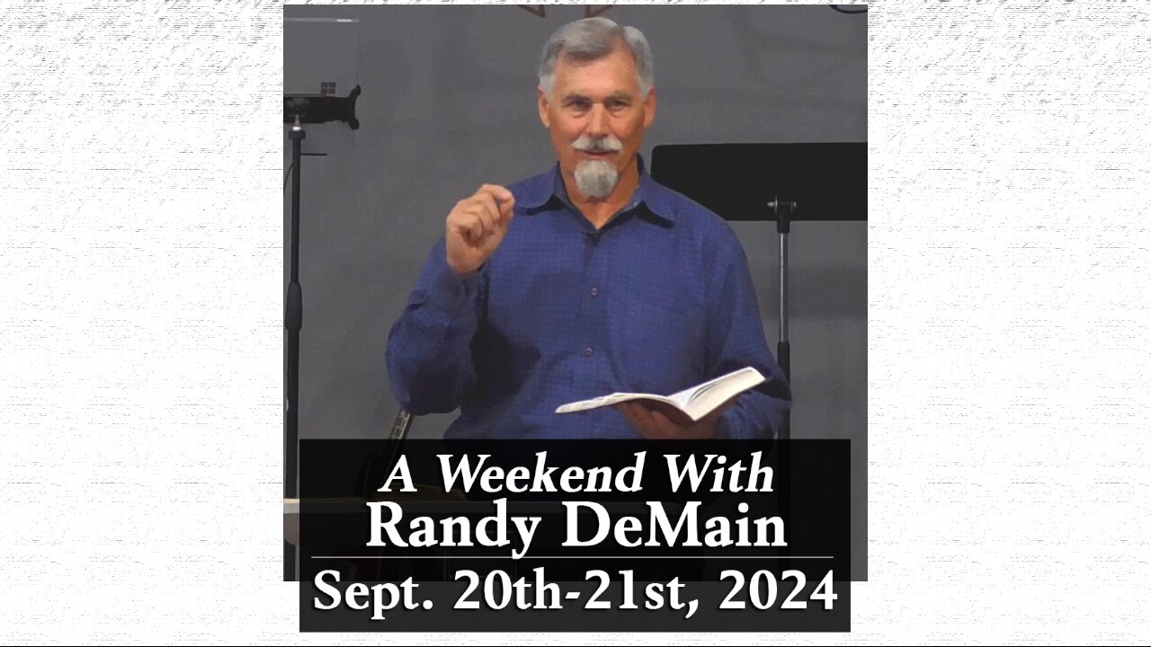 9-21-2024 | Session 3 - A Weekend With Randy DeMain!