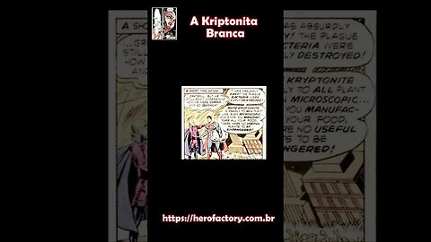 A Kriptonita Branca