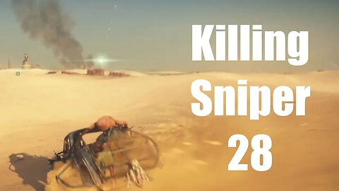 Mad Max Killing Sniper 28