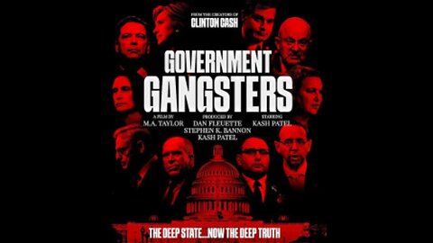 Deep State Corruption 'Government Gangsters' (2024)