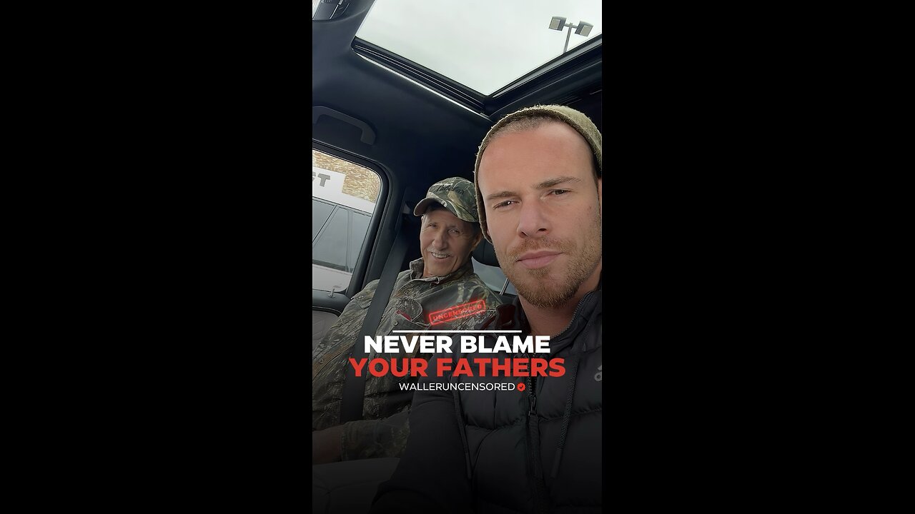 Never Blame Your Fathers