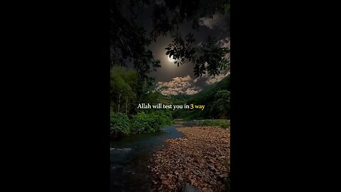 Tests from Allah