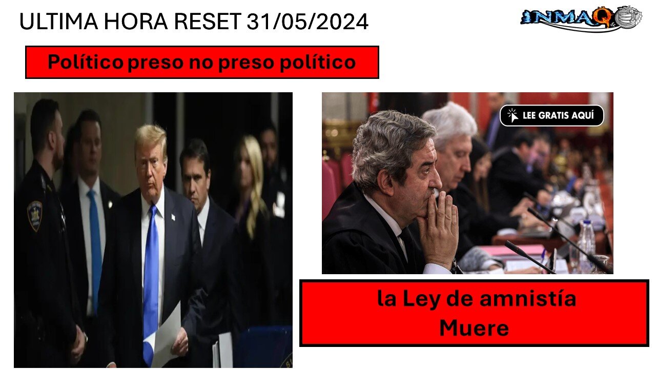 ultima hora reset 31/05/2024