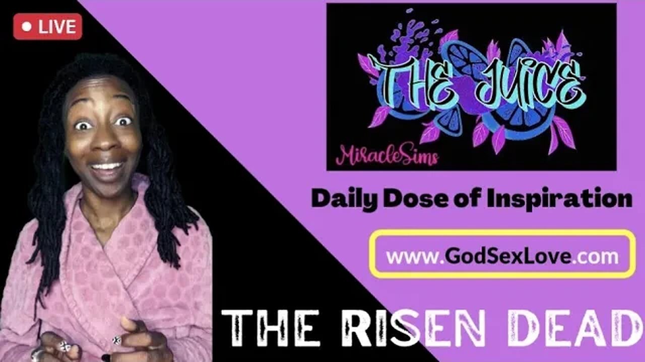 The Juice: Season 9 Episode 77: The Risen Dead