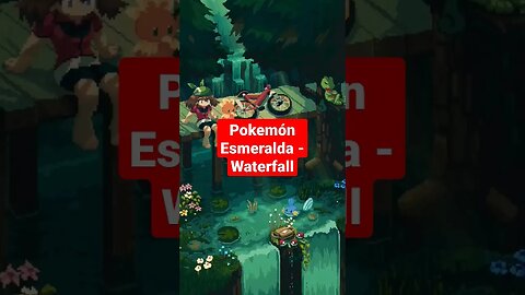 PÓKEMOM ESMERALDA - WATERFALL #pokemon #gamer #gaming #pokemonemerald #short #shortsgamer