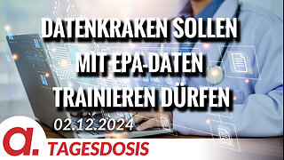 Datenkraken sollen mit ePA-Daten trainieren dürfen | Von Norbert Häring