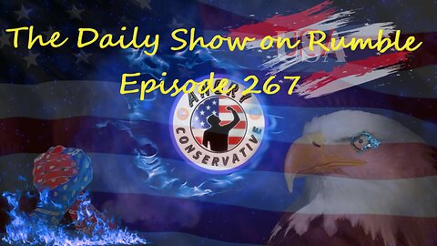 The Daily Show with the Angry Conservative - Episode 267