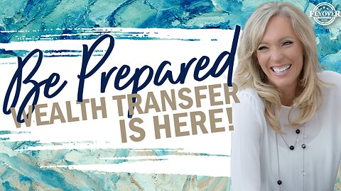 Prophecies | BE PREPARED! WEALTH TRANSFER IS HERE! - The Prophetic Report with Stacy Whited