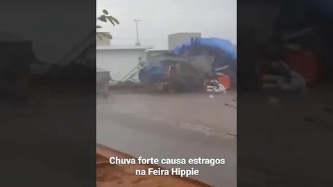 chuva forte causa estragos na feira hip