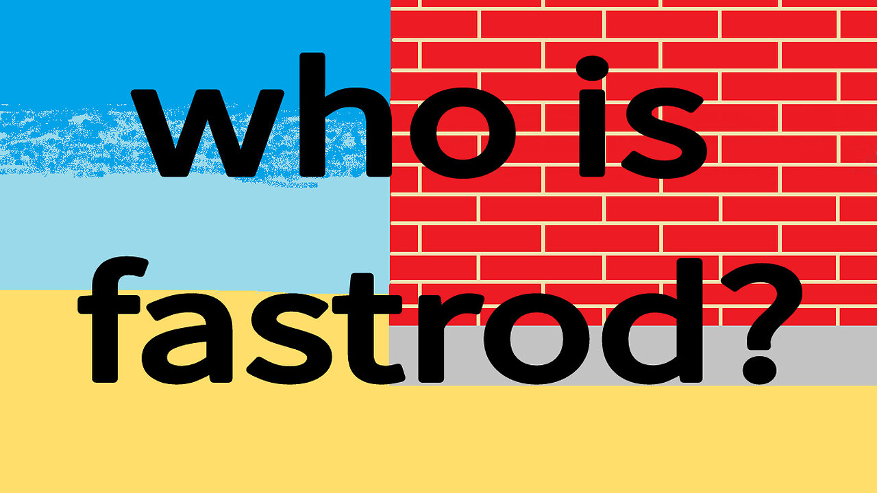 Who Is Fastrod