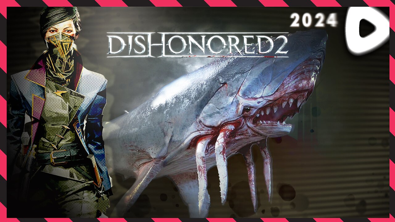 05-30-24 ||||| Full Chaos. Corvo. - #RumbleTakeOver ||||| Dishonored 2 (2012)