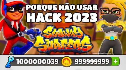 NÃO USE HACK NO SUBWAY SURFERS EM 2023