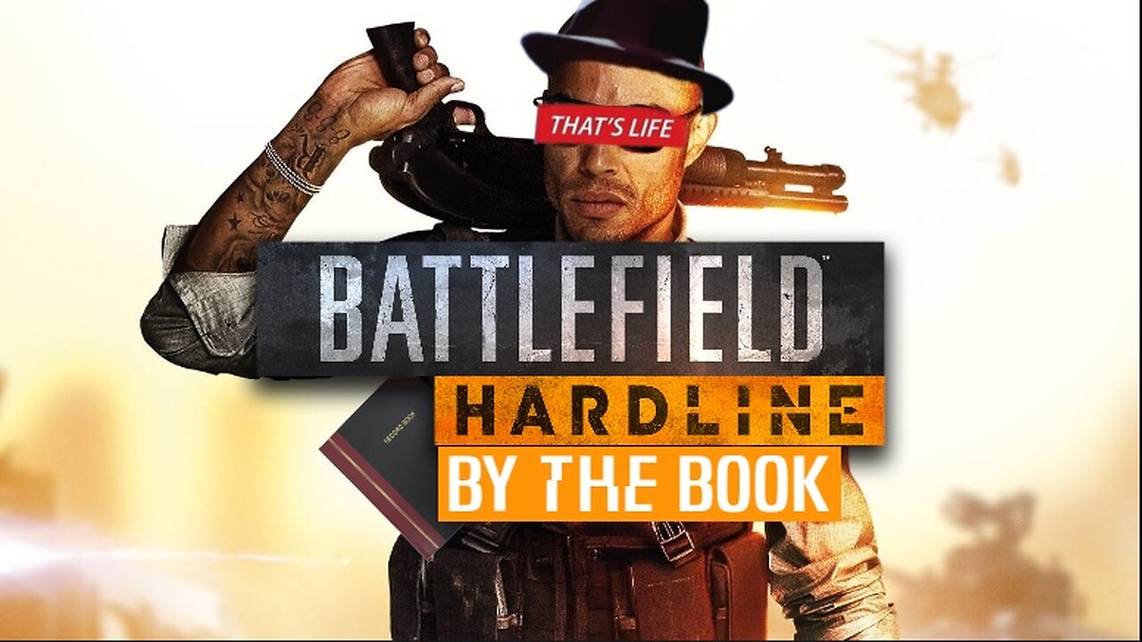 Battlefield Hardline | Final Piece To The Case- By The Book #5