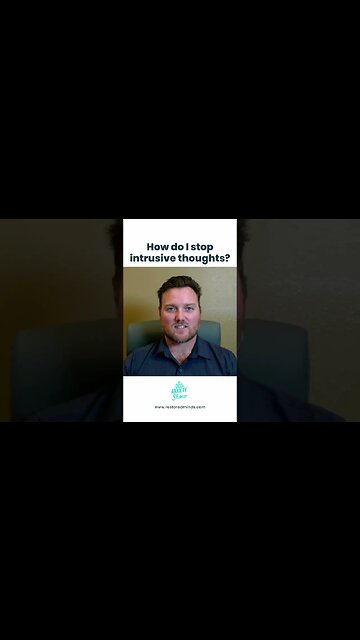 How do I stop intrusive thoughts? #shorts