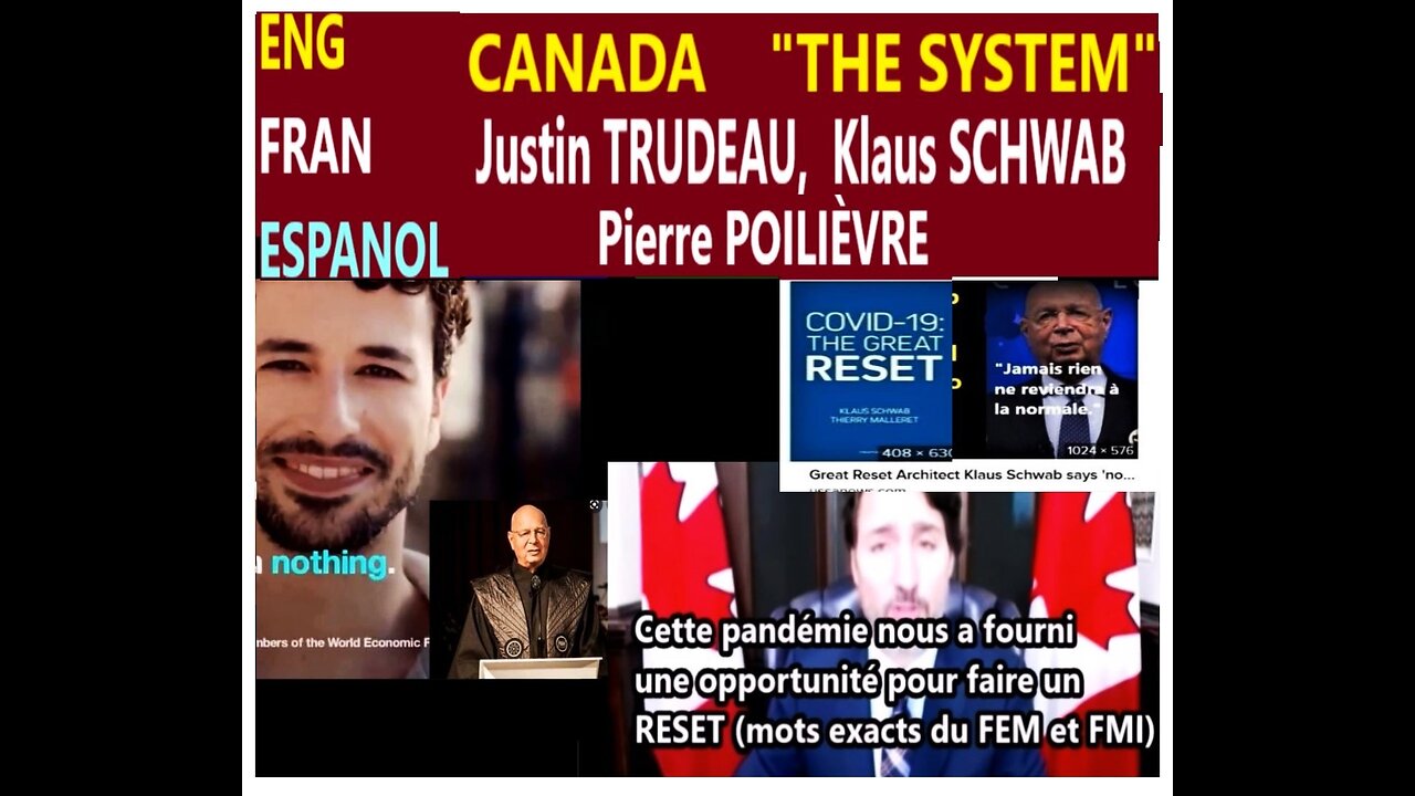 (Fra En Es) CANADA "Reset":: Parliement, Trudeau, Schwab, Poilièvre