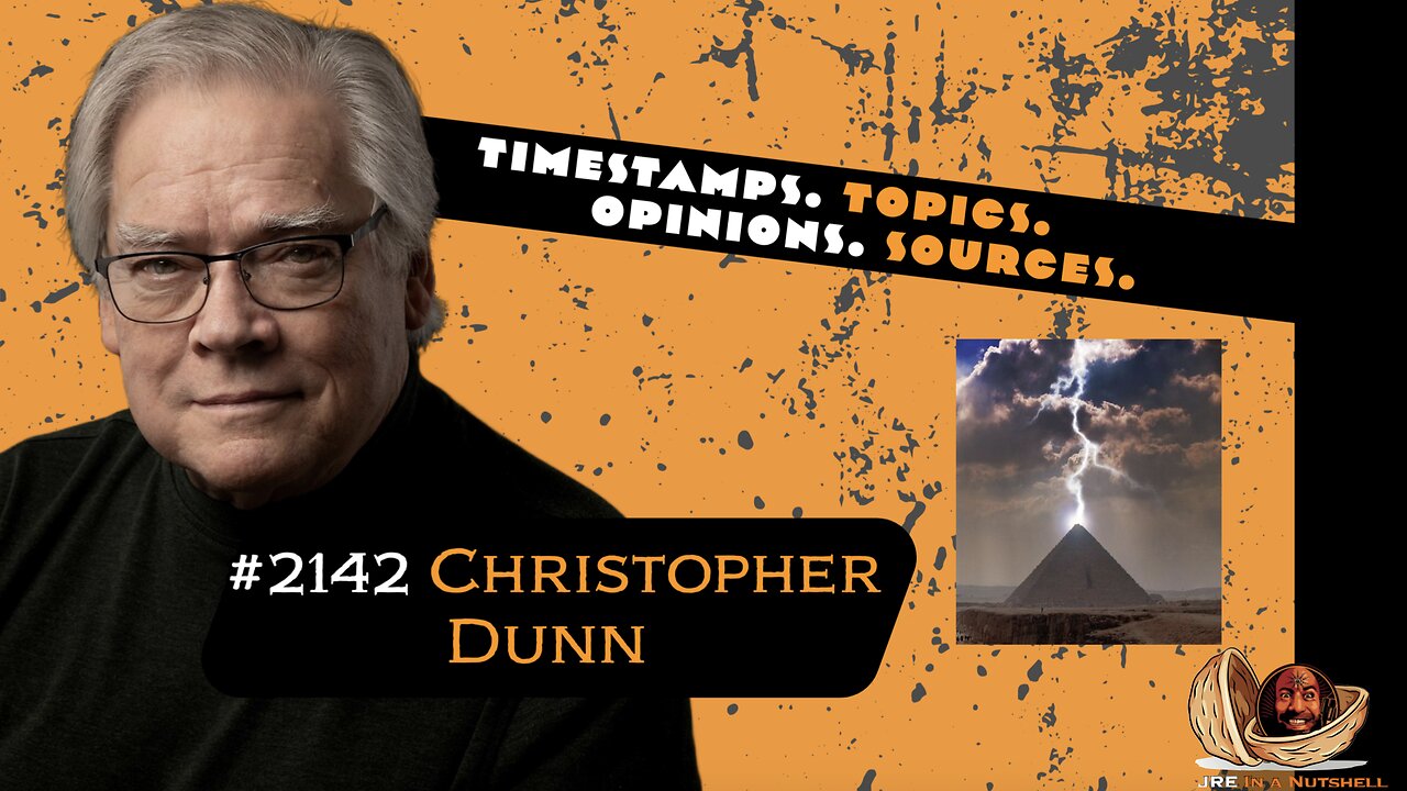 JRE#2142 Christopher Dunn. WERE THE PYRAMIDS A POWER PLANT!?