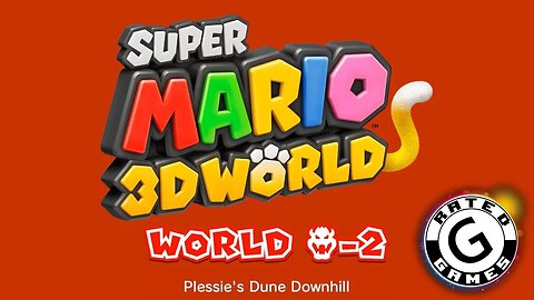 Super Mario 3D World No Commentary - World Bowser 2 - Plessie's Dune Downhill - All Stars and Stamps