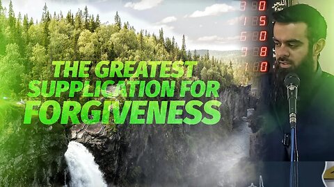 The Greatest Supplication For Forgiveness | Ustaadh Abu Ibraheem Hussnayn