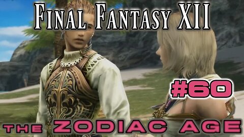 Hunter's Camp - Final Fantasy XII Zodiac Age: 60