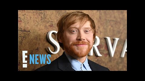 Harry Potter Star Rupert Grint Hit With $2.3 Million Tax Bill After Losing Legal Battle | E! News