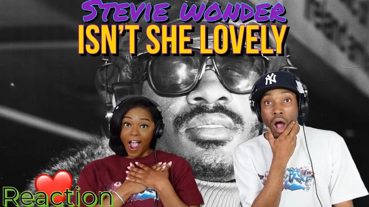 First Time Hearing Stevie Wonder - “Isn't She Lovely” Reaction | Asia and BJ