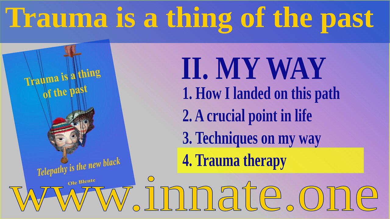 #37 Purpose is the key! – Trauma is a thing of the past – Trauma therapy