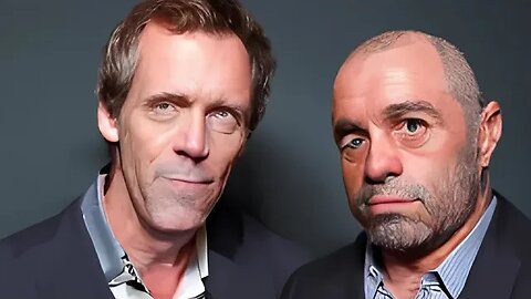 Hugh Laurie on the Joe Rogan experience; Joe Rogan thinks he’s doctor house