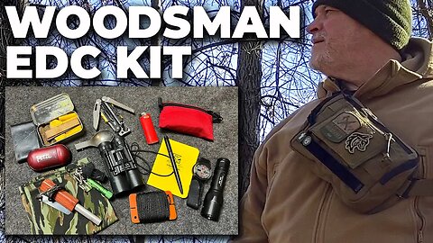 Woodsman EDC Kit | Bushcraft & Hiking Gear