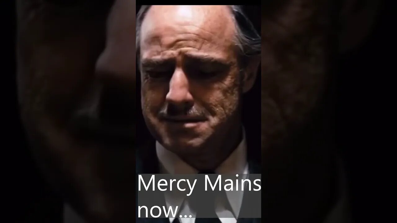 Mercy Mains after that patch...