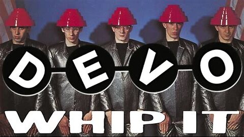 Devo - Whip It - 1980