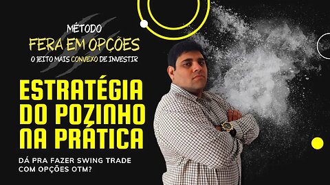 SWING TRADE com Opções OTM | Reality DE R$100 A 1 MILHÃO #226