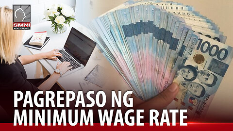 Pagrepaso ng Malakanyang sa minimum wage rate sa bawat rehiyon