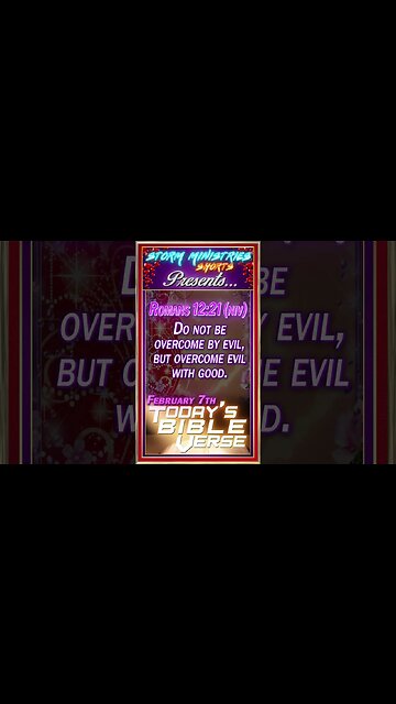 FEB 7, 2023 | STORM MINISTRIES | Daily Bible Verse | Romans 12:21 (NIV) | #shorts