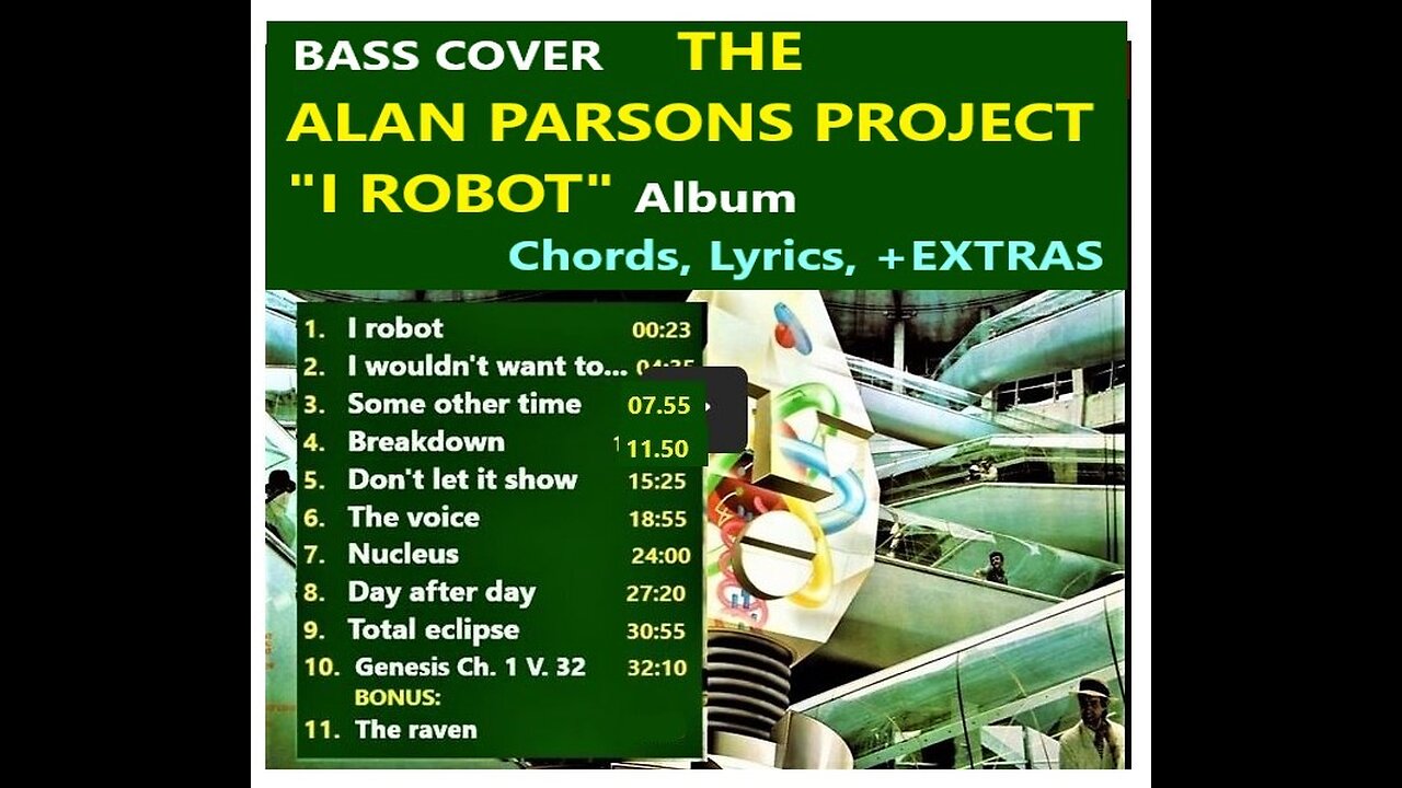 Bass cover :: ALAN P. PROJECT "I ROBOT" Album __ Chords, Lyrics, MORE