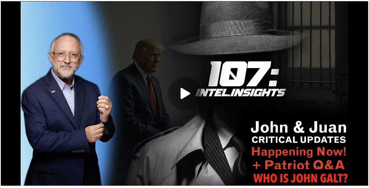 JOHN MICHAEL CHAMBERS W/ JUAN O'SAVIN-INTEL INSIGHTS. RFK NOW IN MAGA CAMP. TY JGANON, SGANON