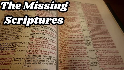 These Scriptures Are Missing In New Bible Translations