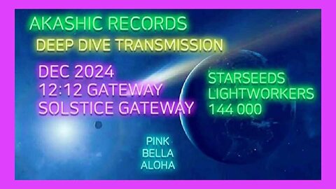 12:12 & SOLSTICE Gateways * GALACTIC DNA Upgrades * ANDROMEDA * AKASHIC Records Deep Dive!