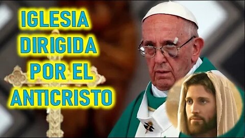 IGLESIA DIRIGIDA POR EL ANTICRISTO - JESUCRISTO REY A MIRIAM CORSINI