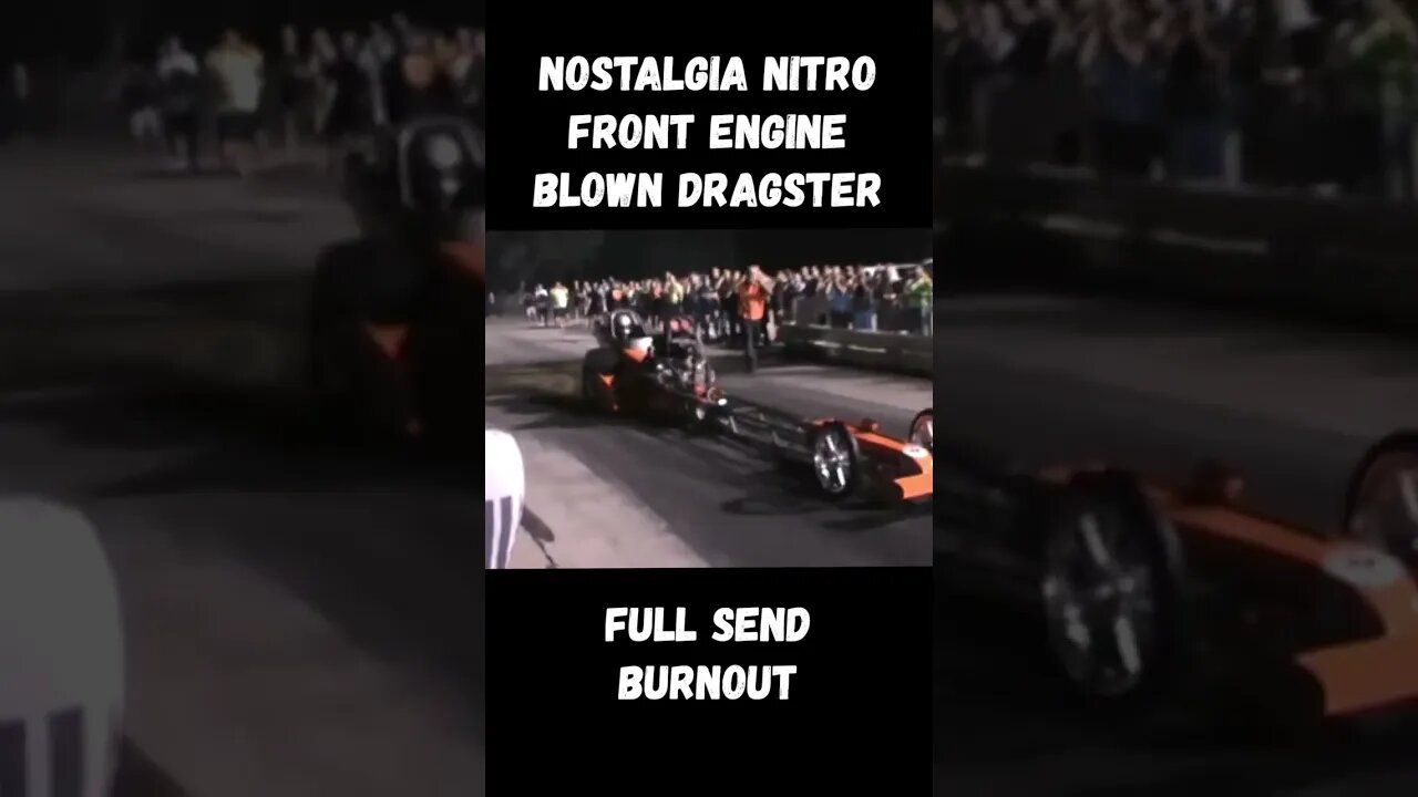 Nostalgia Nitro Front Engine Blown Dragster Send Smokey Burnout! #shorts