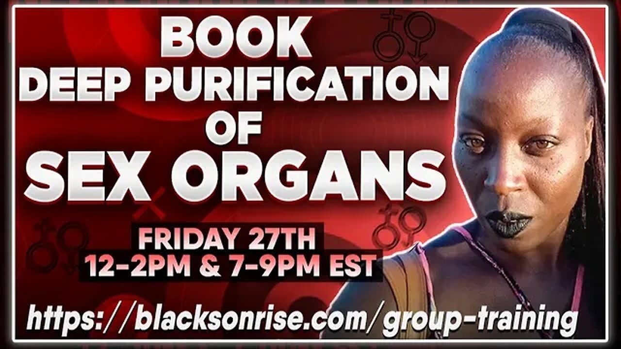 PART 2 Sex Organ Purification