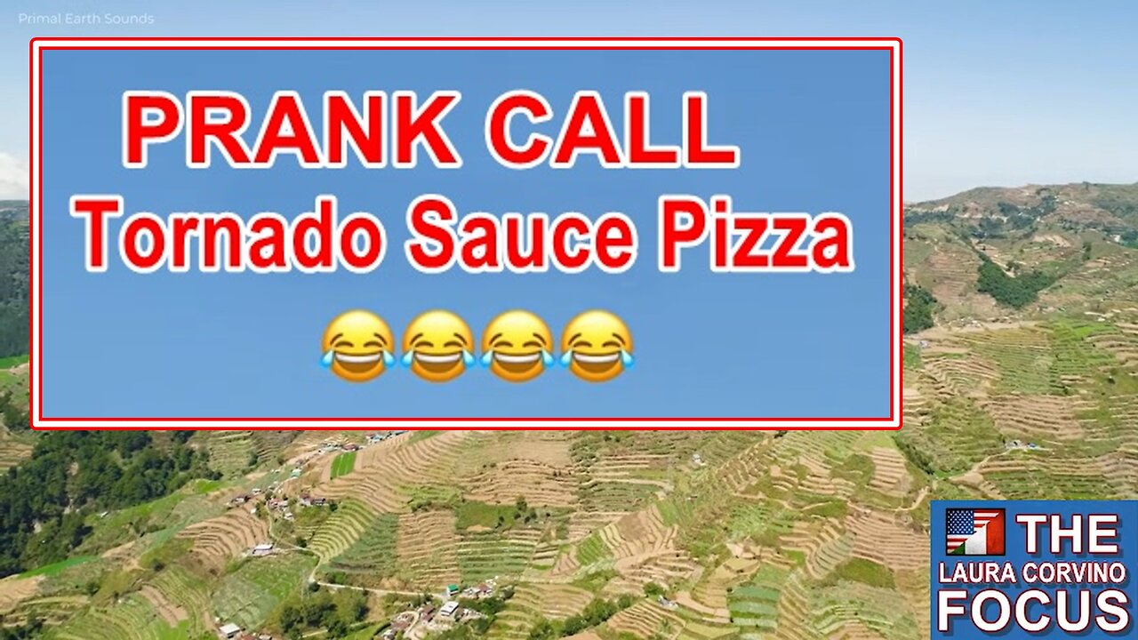 PRANK CALL: Tornado Sauce Pizza