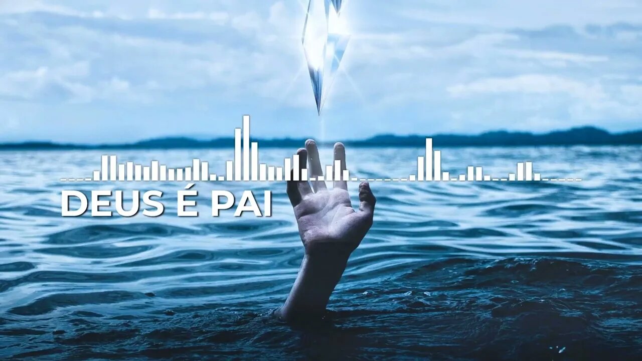 Deus é Pai