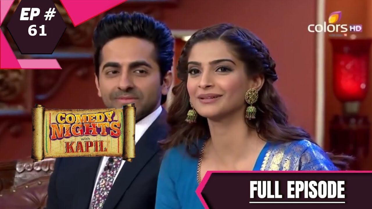 Comedy Nights With Kapil | Episode 61 | Ayushmann Khurrana | Sonam Kapoor