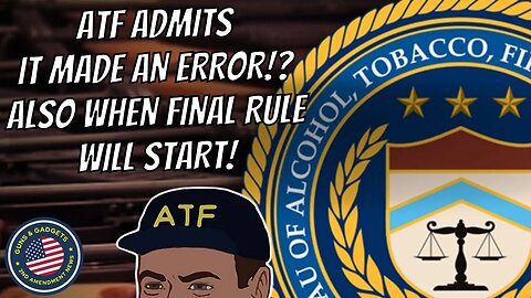 ATF Admits It Made An Error AND When The Pistol Brace Final Rule Will Begin!