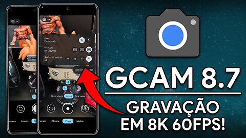 ESSA GCAM GRAVA EM 8K E 60FPS NA CAMERA FRONTAL! | GCAM 8.7 BGS MOD